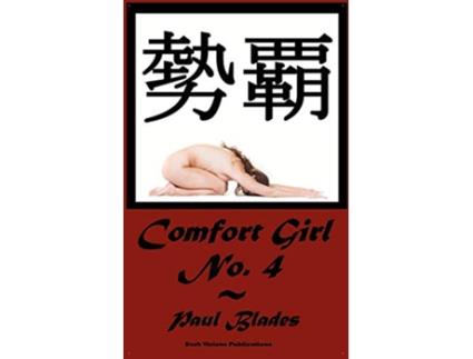 Livro Comfort Girl No 4 de Paul Blades (Inglês)