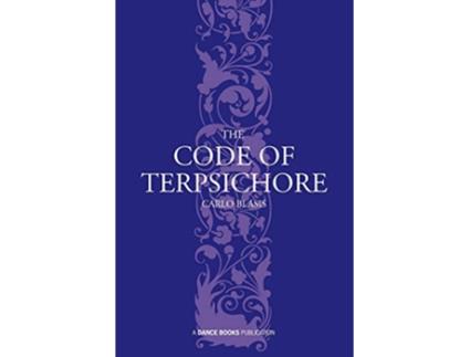 Livro The Code of Terpsichore de Carlo Blasis (Inglês)