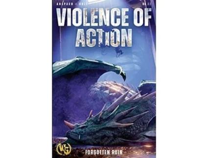 Livro Violence of Action Forgotten Ruin de Jason Anspach e Nick Cole (Inglês)