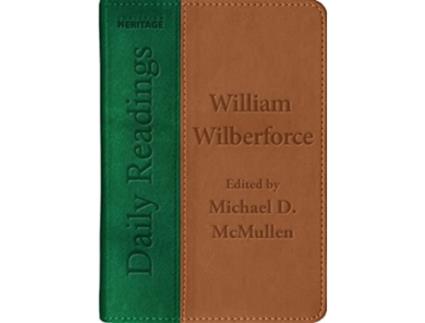Livro Daily Readings – William Wilberforce de Michael D Mcmullen e William Wilberforce (Inglês)