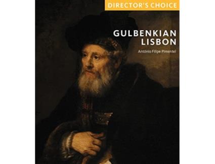 Livro Calouste Gulbenkian Museum de Anto´Nio Filipe Pimentel (Inglês)
