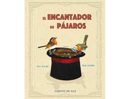 Livro El El encantador de pajaros de Ana Eulate (Espanhol - Capa Dura)