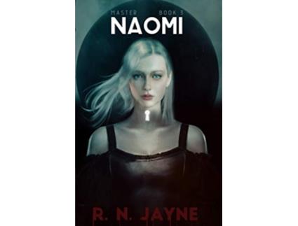 Livro Naomi MASTER de R N Jayne (Inglês)