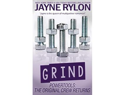 Livro Grind Powertools The Original Crew Returns de Jayne Rylon (Inglês)