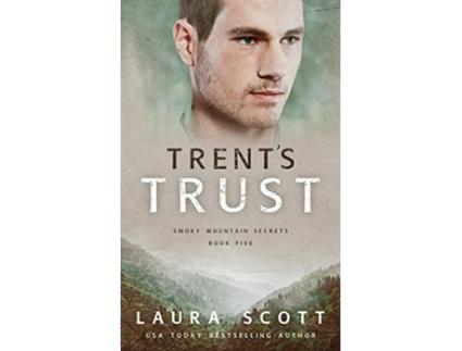 Livro Trents Trust A Christian Romantic Suspense Smoky Mountain Secrets de Laura Scott (Inglês)