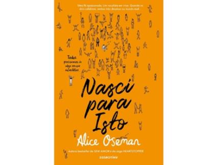 Livro Nasci Para Isto de Alice Oseman (Português)