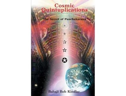 Livro Cosmic Quintuplications de Babaji Bob Kindler (Inglês)