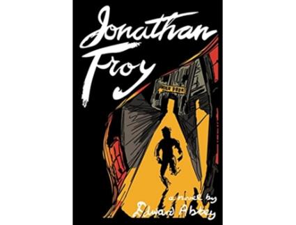 Livro Jonathan Troy de Edward Abbey (Inglês)