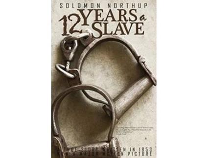 Livro Twelve Years a Slave de Solomon Northup (Inglês)