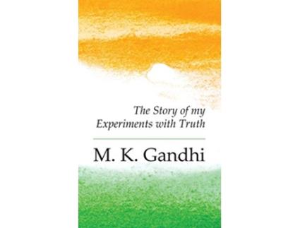 Livro An Autobiography The Story of my Experiments with Truth de M K Gandhi (Inglês)