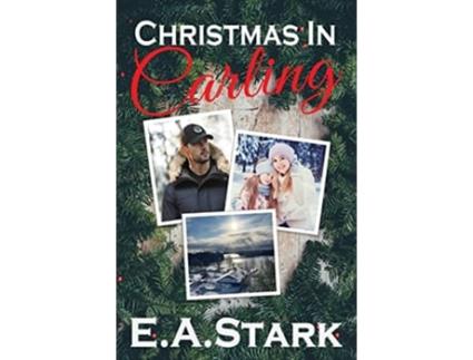 Livro Christmas in Carling de E a Stark (Inglês)