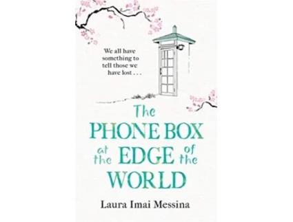 Livro Phone Box at the Edge of the World de Laura Imai Messina (Inglês)