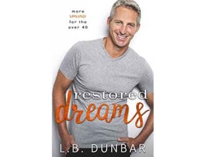 Livro Restored Dreams de L B Dunbar (Inglês)