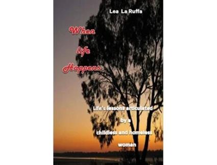 Livro When Life Happens de Lea LaRuffa (Inglês)