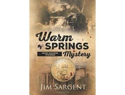 Livro Warm Springs Mystery de Jim Sargent (Inglês)
