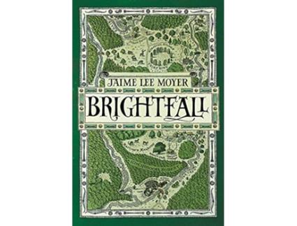 Livro Brightfall de Jaime Lee Moyer (Inglês)
