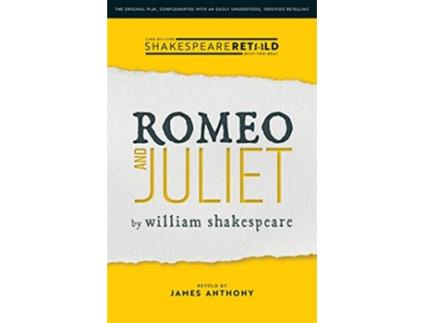 Livro Romeo and Juliet Shakespeare Retold de William Shakespeare James Anthony (Inglês)