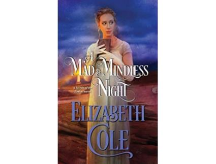 Livro A Mad and Mindless Night Secrets of the Zodiac de Elizabeth Cole (Inglês)