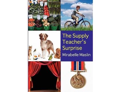 Livro The Supply Teachers Surprise de Mirabelle Maslin (Inglês)