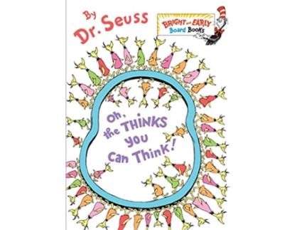 Livro Oh, the Thinks You Can Think! de Dr Seuss (Inglês - Capa Dura)