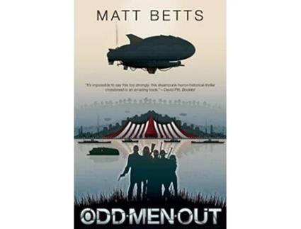 Livro Odd Men Out de Matt Betts (Inglês)