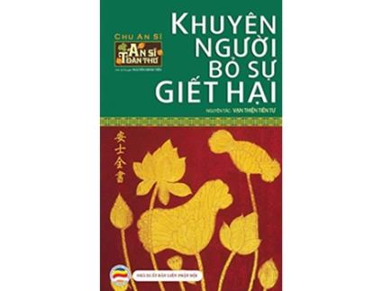 Livro Khuyen nguoi bo su giet hai An Si Toan Thu Tap 3 Ban in 2017 Volume 3 de Nguyen Minh Tien (Inglês)