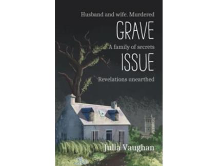 Livro Grave Issue de Julia Vaughan (Inglês)