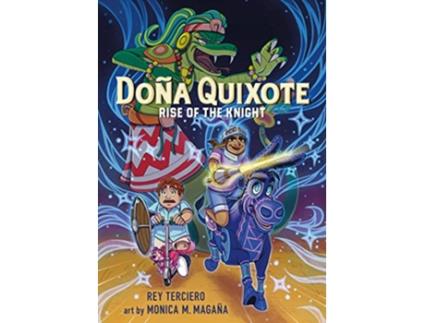 Livro Dona Quixote Rise of the Knight de Rey Terciero (Inglês)