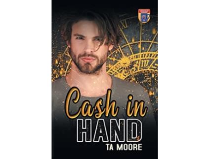 Livro Cash in Hand de Ta Moore (Inglês)
