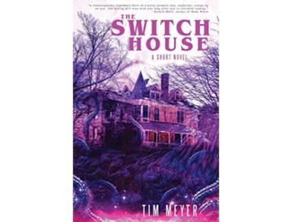 Livro The Switch House de Meyer Tim (Inglês)