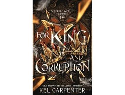Livro For King and Corruption Dark Maji de Kel Carpenter (Inglês)