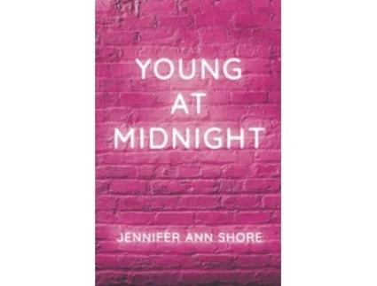 Livro Young At Midnight de Jennifer Ann Shore (Inglês)