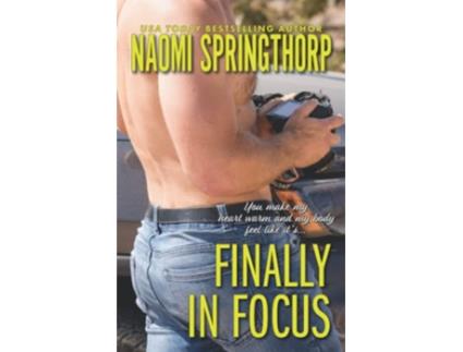 Livro Finally in Focus de Naomi Springthorp (Inglês)