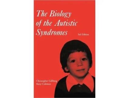 Livro The Biology Of The Autistic Syndromes clinics In Developmental Medicine de Gillberg Christopher Coleman Mary (Inglês)