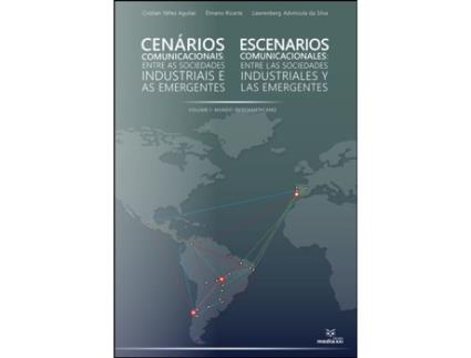 Livro Cenários Comunicacionais entre as Sociedades Industriais e as Emergentes .