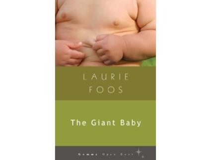 Livro The Giant Baby Open Door de Laurie Foos (Inglês)