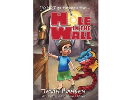 Livro Hole in the Wall de Tevin Hansen (Inglês)