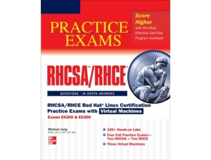 Livro RHCSARHCE Red Hat Linux Certification Practice Exams with Virtual Machines Exams EX200 EX300 de Michael Jang (Inglês)