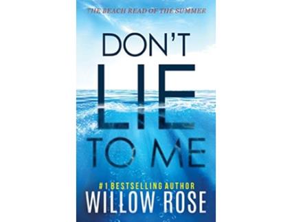 Livro Dont Lie to Me Eva Rae Thomas Mystery de Willow Rose (Inglês)