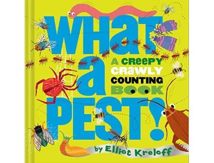 Livro What a Pest de Elliot Kreloff (Inglês - Capa Dura)