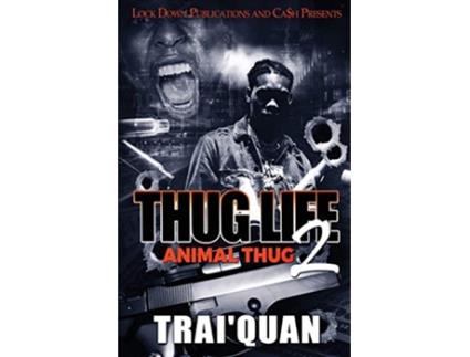 Livro Thug Life 2 de Traiquan (Inglês)