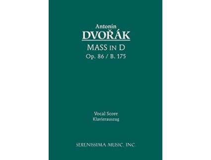 Livro Mass in D Op 86 Vocal score Italian Edition de Antonin Dvorak (Italiano)