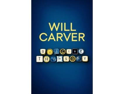 Livro Suicide Thursday de Will Carver (Inglês)