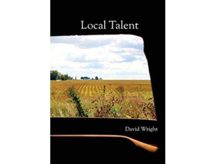 Livro Local Talent de David Wright (Inglês)