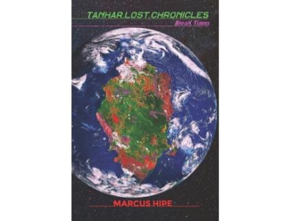 Livro Tanhar lost Chronicles de Marcus Hipe (Francês)