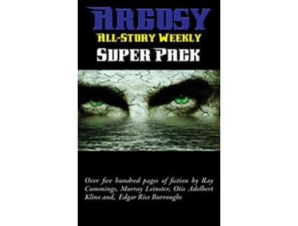 Livro Argosy AllStory Weekly Super Pack de Edgar Rice Burroughs (Inglês)
