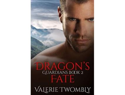 Livro Dragons Fate Guardians de Valerie Twombly (Inglês)