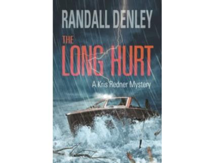 Livro The Long Hurt de Randall Denley (Inglês)