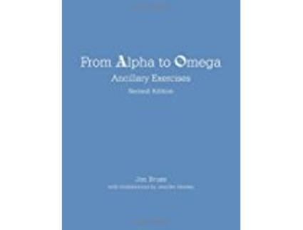 Livro From Alpha to Omega Ancillary Exercises de Jon Bruss e Jennifer Starkey (Inglês)