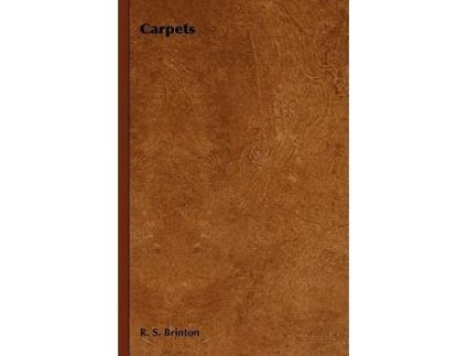 Livro Carpets de R S Brinton Havelock Ellis (Inglês)